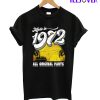 Made in 1972 All Original Parts T-Shirt