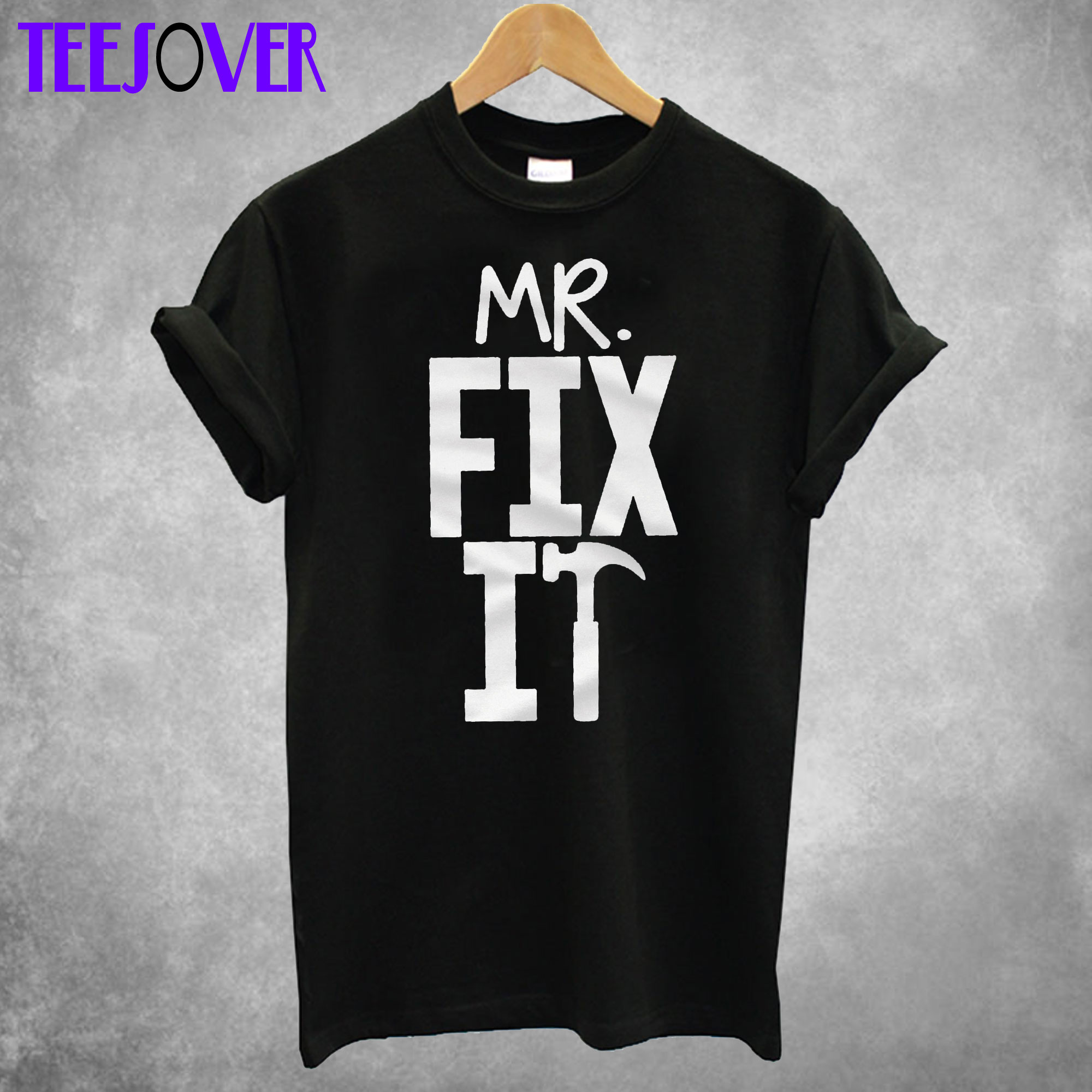Mr. Fix It T shirt