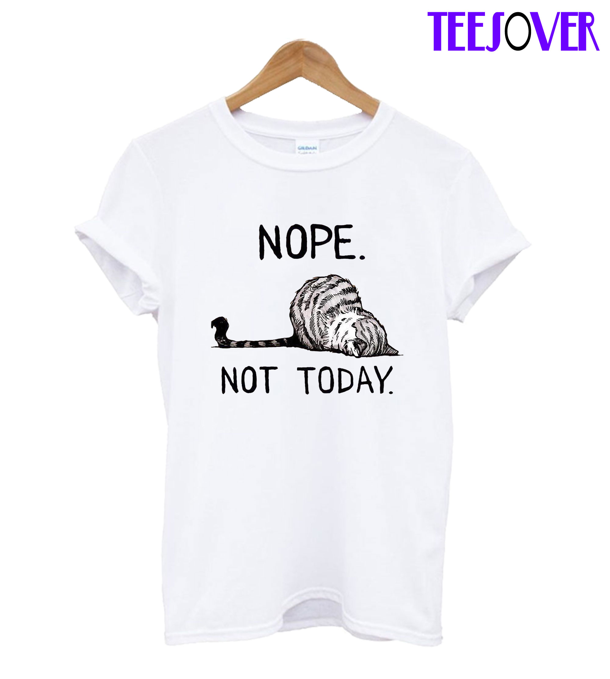 not today cat t shirt