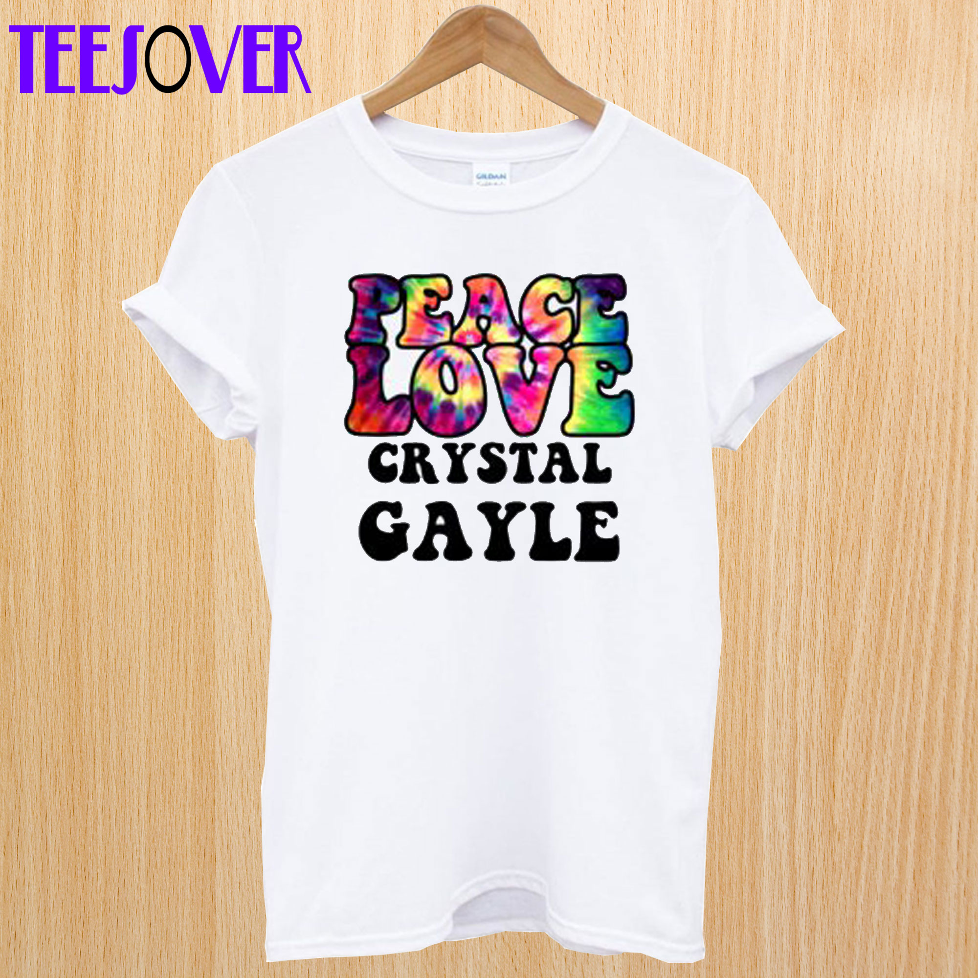 Peace Love Crystal Gayle T Shirt