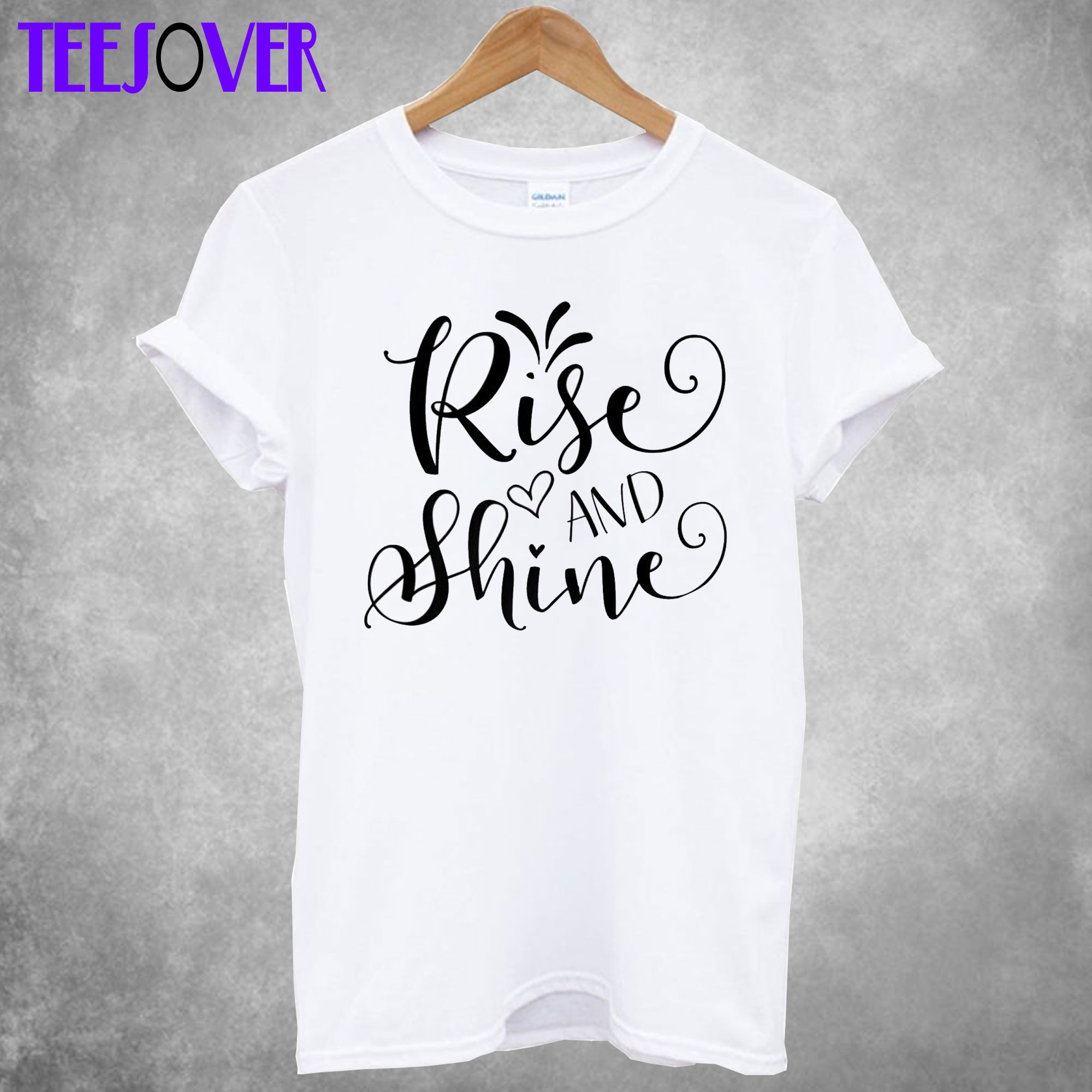 Rise And Shine White T Shirt