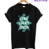 St Patriks Day Zero Lucks Given T-Shirt