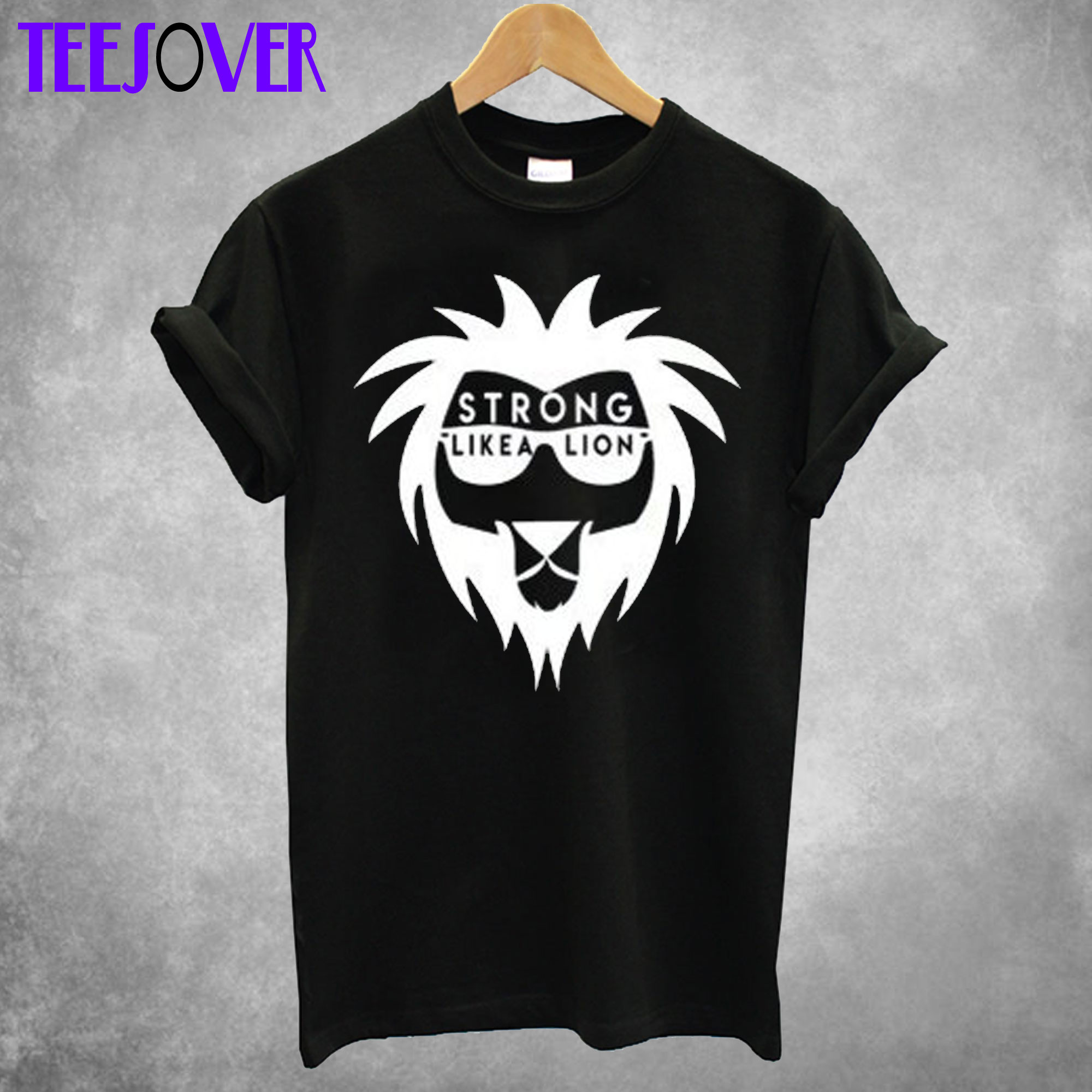 Strong Like A Lion T Shirt