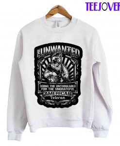 The Unwanted American Veteran Sweatshirt