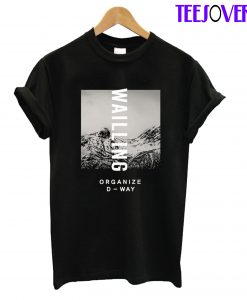 Wailling Organize D-Way T-Shirt