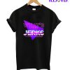 What's Up Jerks T-Shirt