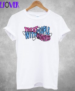 harry styles treat people with kindness T-Shirt