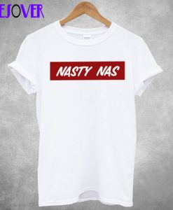 nasty nas funny T-Shirt