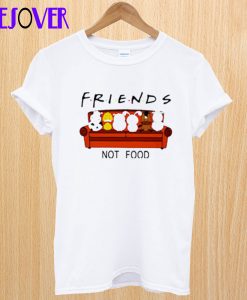 Friends Not Food T Shirt