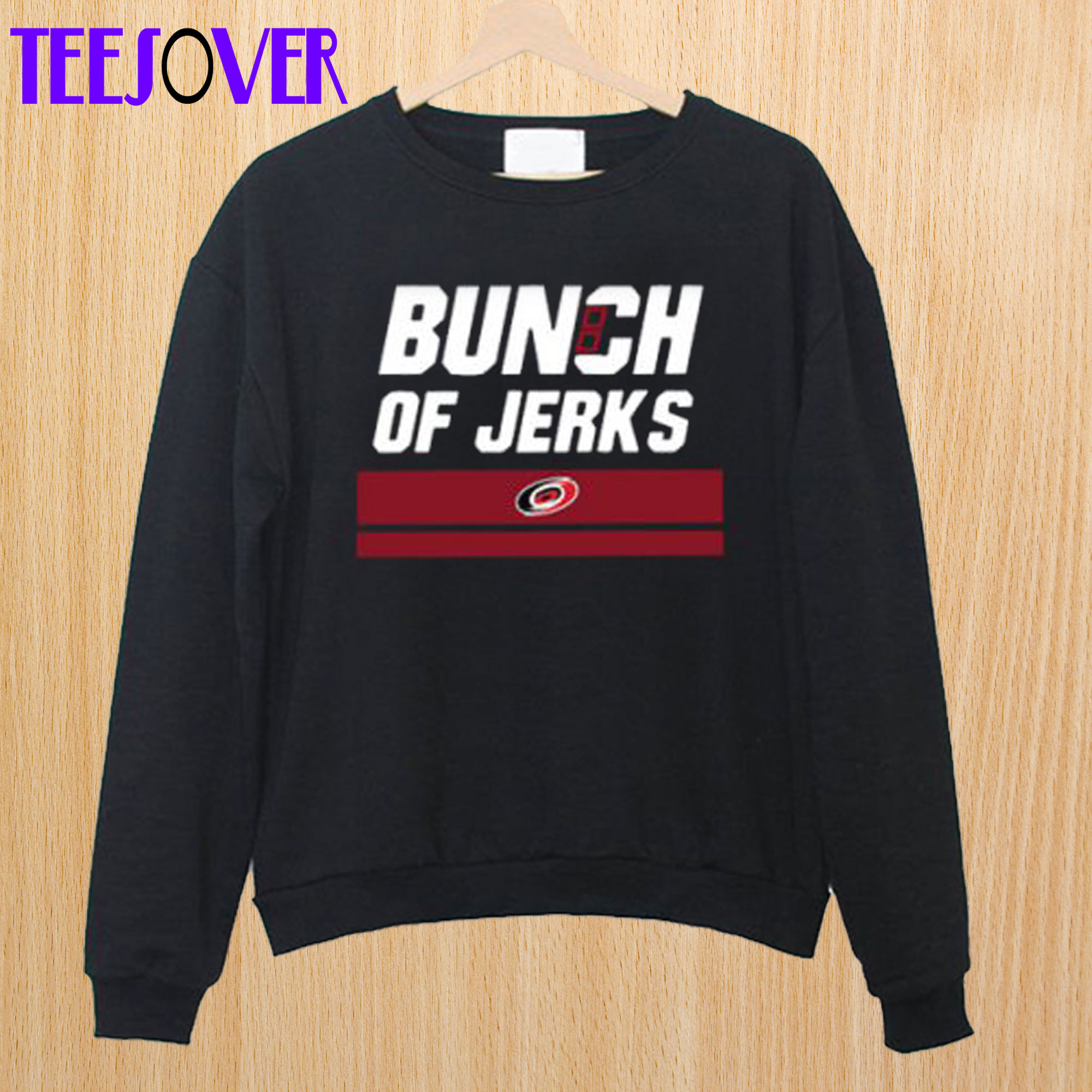 Bunch Of Jerks Sweatshirt