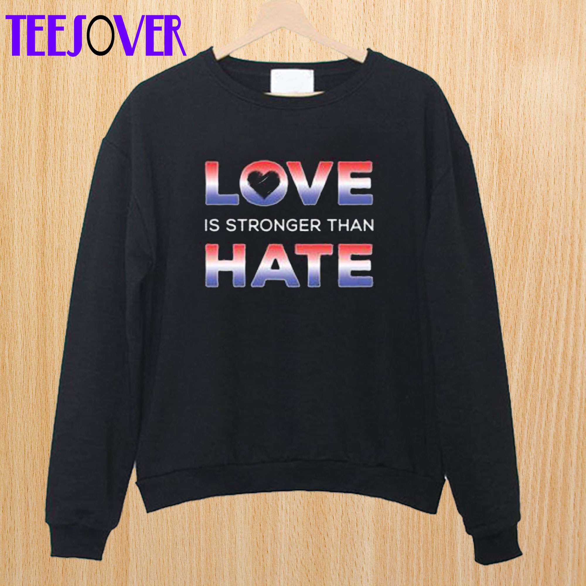 Love is Stronger Than Hate America Youth Sweatshirt