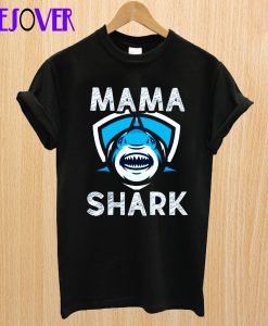 Mama Shark tank T-Shirt