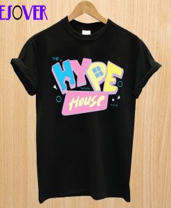 The Hype house T-Shirt