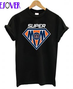 Auburn Tigers Super Mom T-Shirt