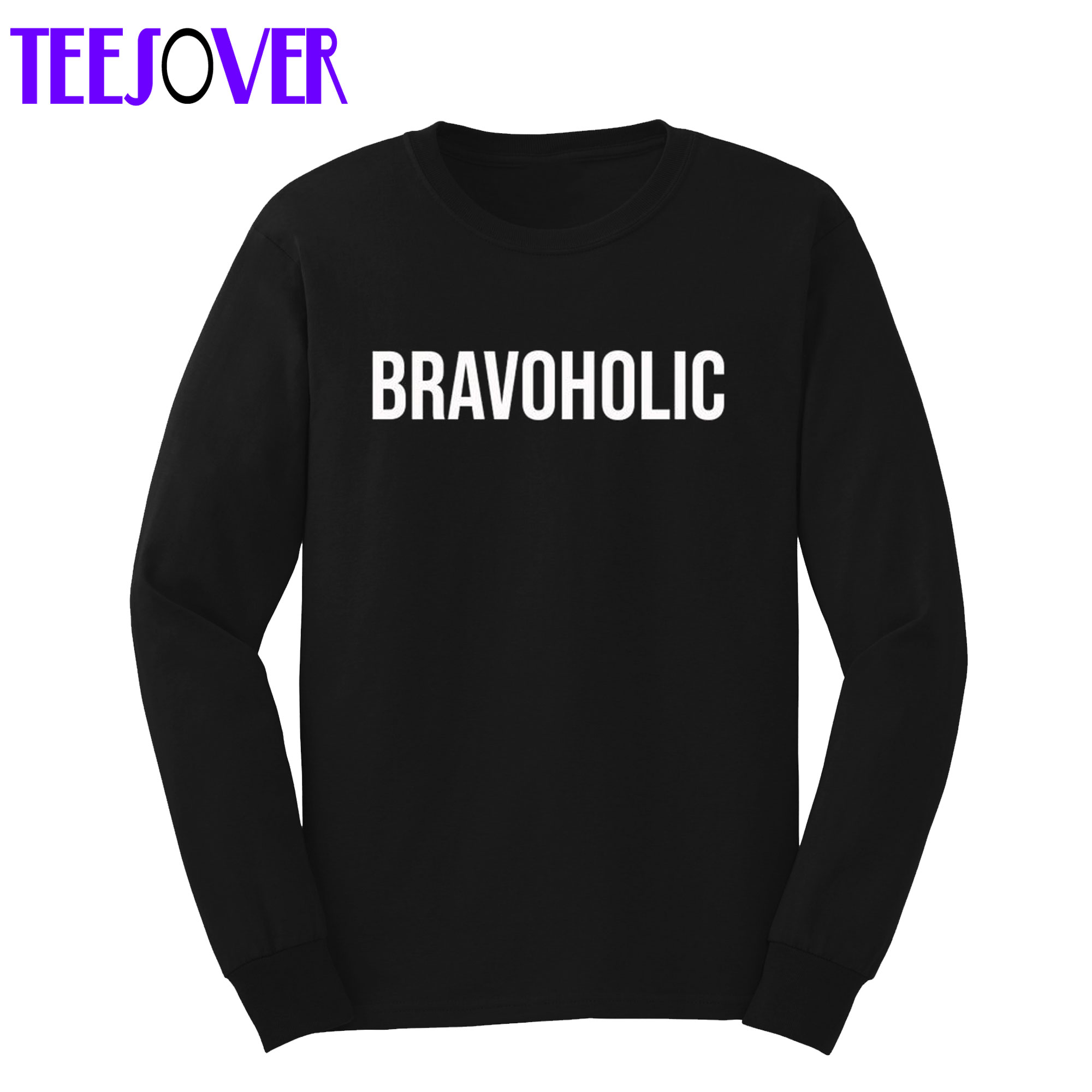 BRAVOHOLIC Sweatshirt