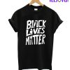 Black Lives Matter Deo Art T-Shirt