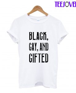 Black gay and gifted - Karamo teeshirts T-Shirt