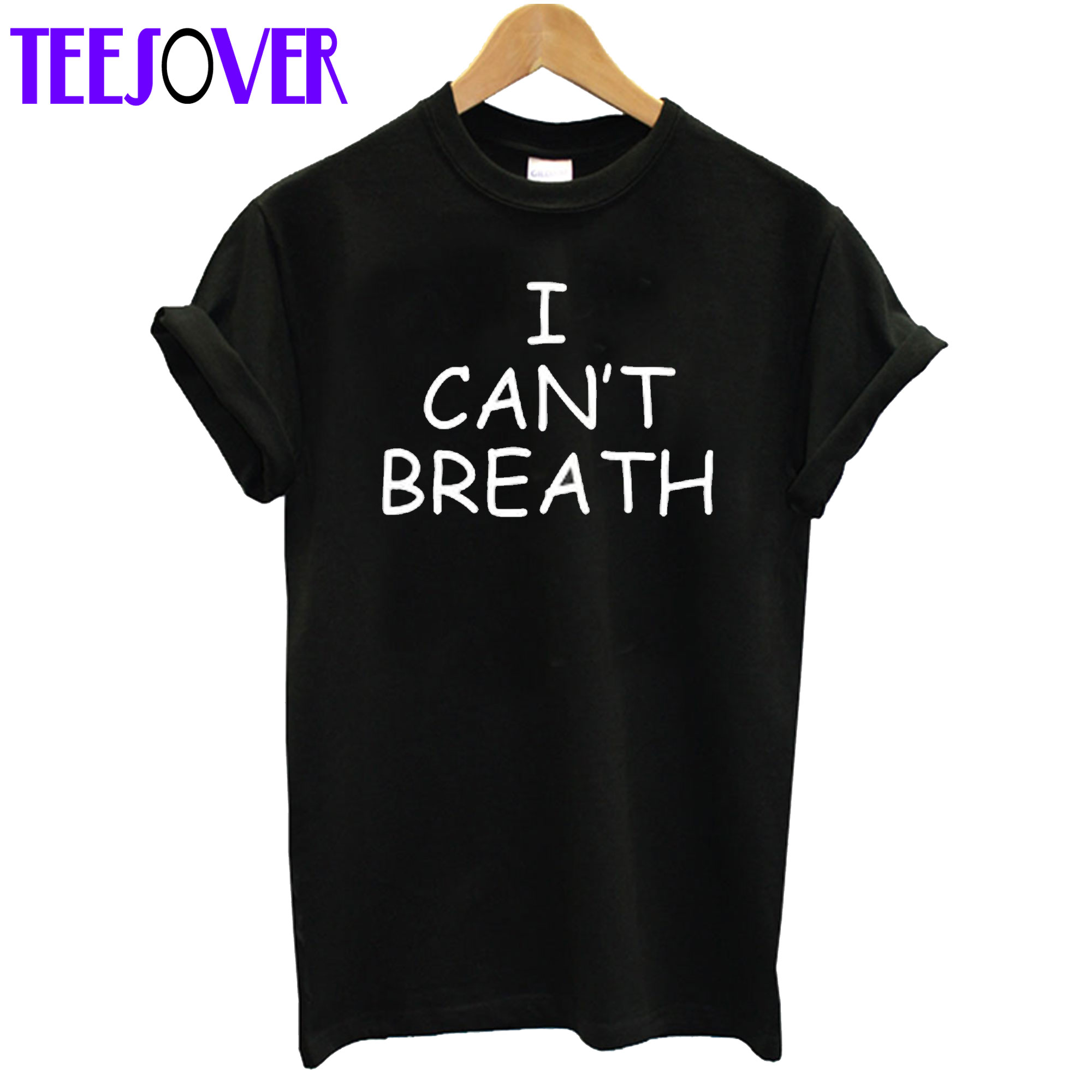 I Can’t Breathe T Shirt