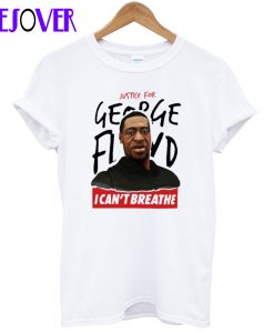 Justice For George Floyd I Can’t Breathe T-Shirt