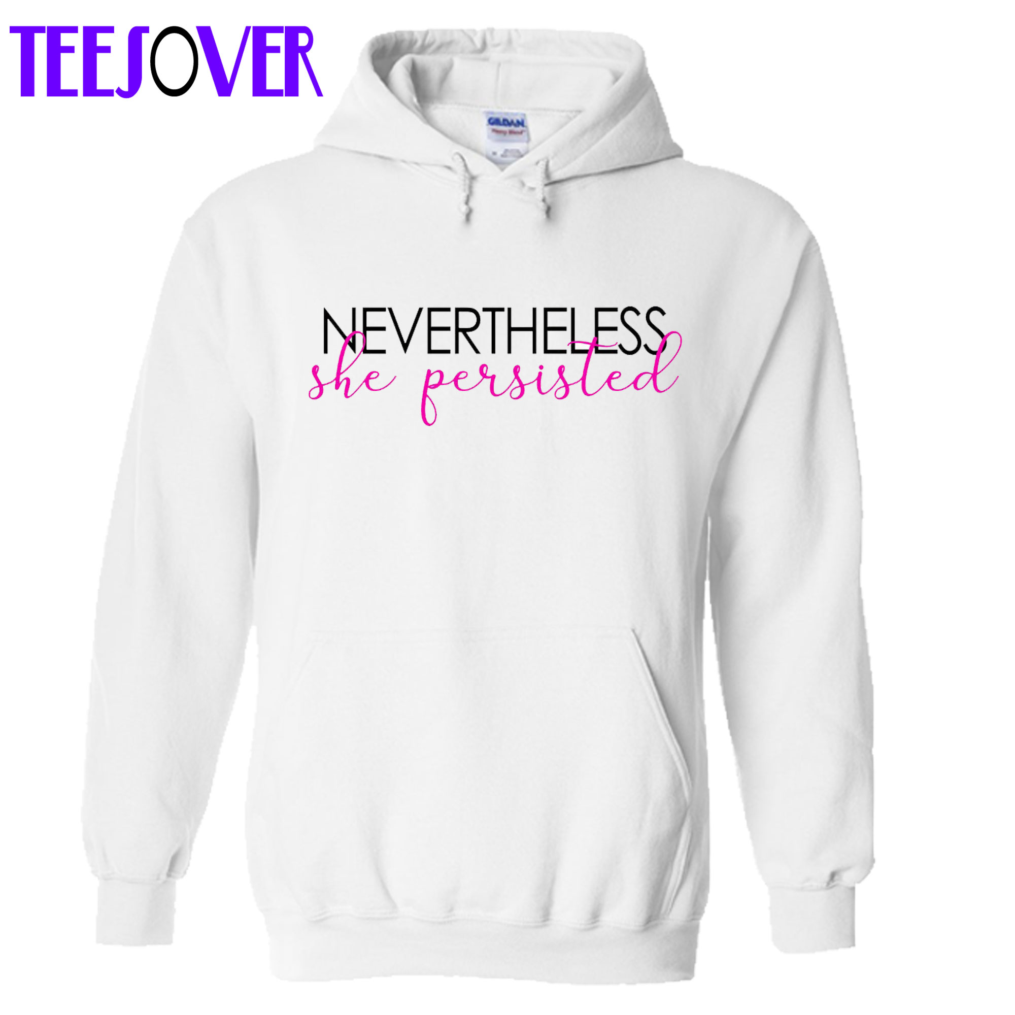 Nevertheless She Persisted Hoodie