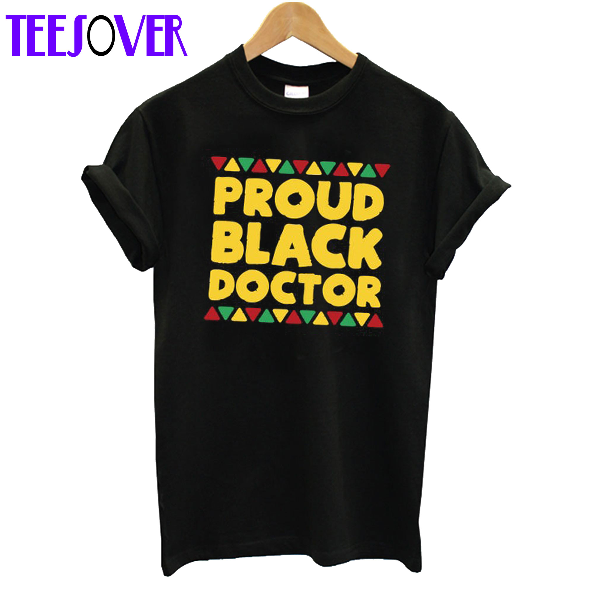 Proud Black Doctor T Shirt