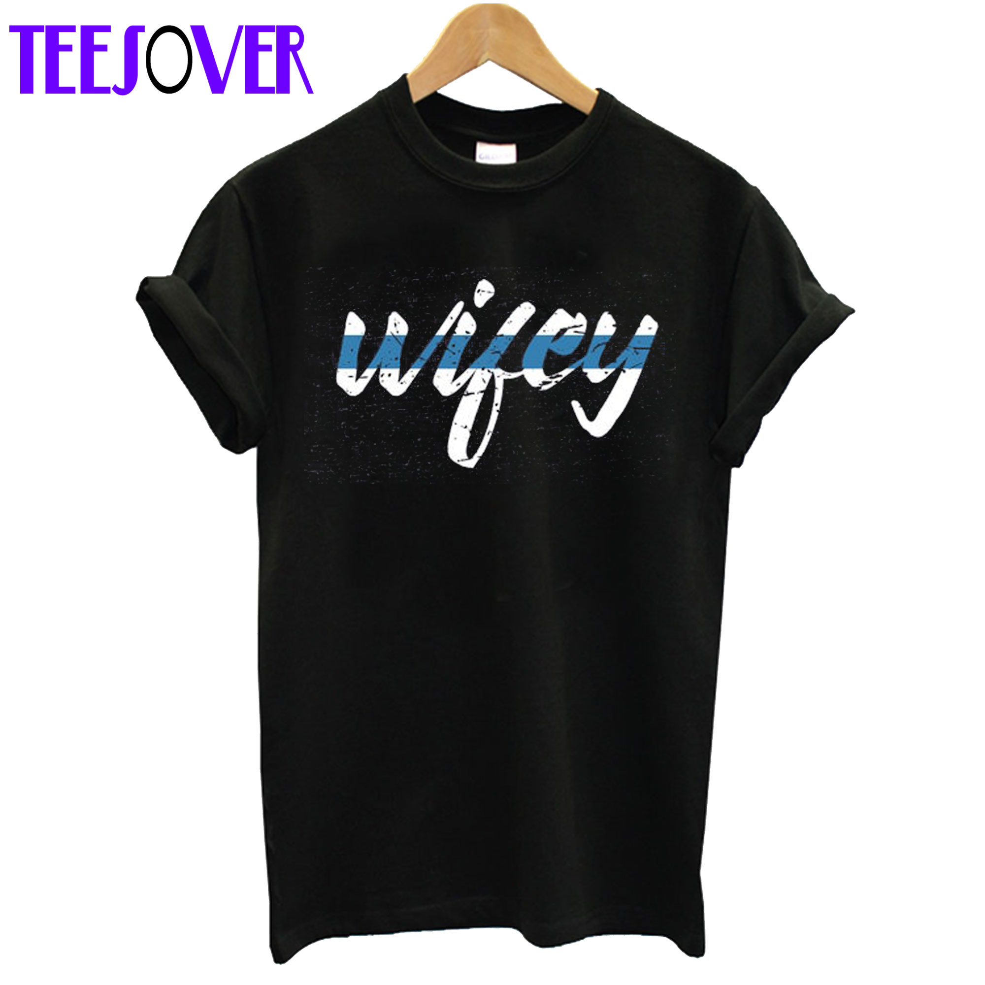 Wifey T Shirt