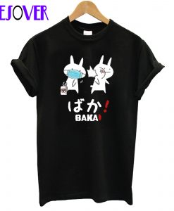 Baka Social Distancing T-Shirt