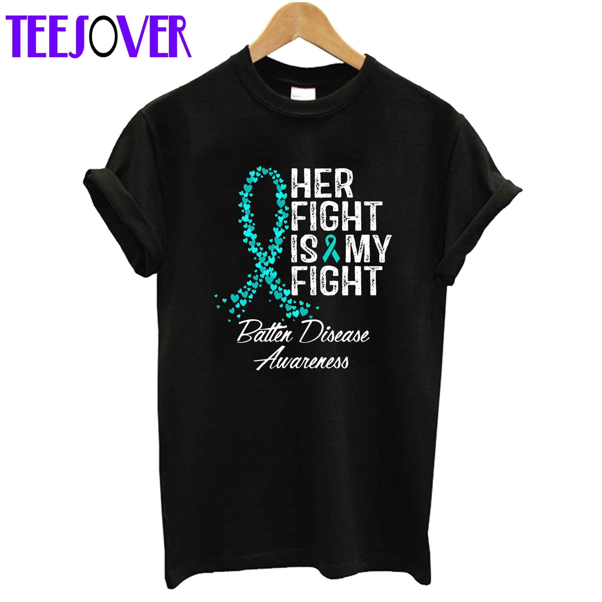 Batten Disease Awareness Her Fight Is My Fight T-Shirt