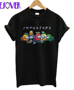 Impostors Friends Among Us T-Shirt