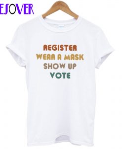 Can You Wear A Political Shirt To Vote T-Shirt