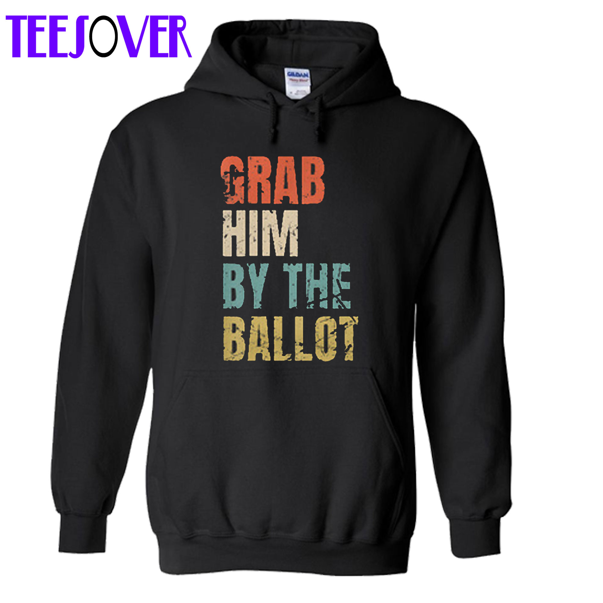 Distressed Grab Him By Ballot Hoodie