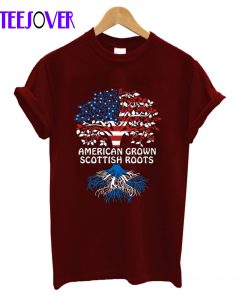 American Grown Scottish Roots T-Shirt