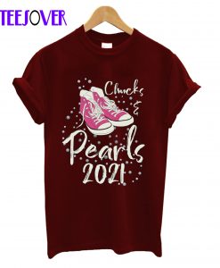 Chucks and Pearls 2021 T-Shirt