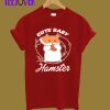 Cute Baby Hamster Gift T-Shirt