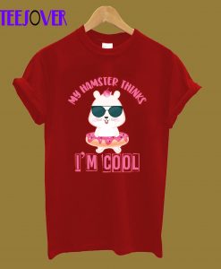 Funny Hamster Lover Gift Hamster T-Shirt