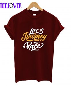 Life is Journey T-Shirt