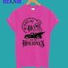 No Place Like Home T-Shirt