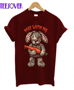 Play with me T-Shirt