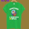 Rodents Hamster Hammy T-Shirt