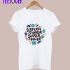 Self Love is Your Super Power T-Shirt