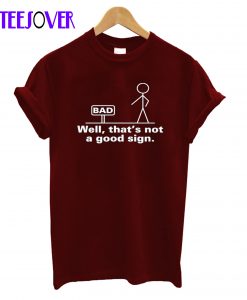 Sign Tee Adult Humor T-shirt