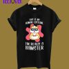 This Is My Human Costume I'm Really A Hamster T-Shirt