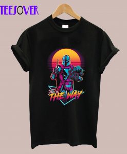 This is the way T-Shirt