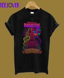 Welcome to Moonside T-Shirt