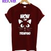 Wow I Am Trending T-shirt