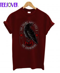 Crows Have Eyes 3 From Schitts Creek T-Shirt