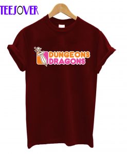 Dungeons and Dragons and Dunkin and Donuts T-Shirt