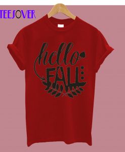 Hello Fall T-Shirt