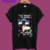 Samurais Are Magical Like Unicorns Only Better T-Shirt