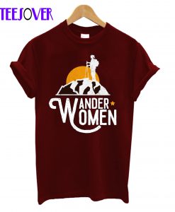 Wander Woman Funny Hiking TShirt Gift For Women T-Shirt